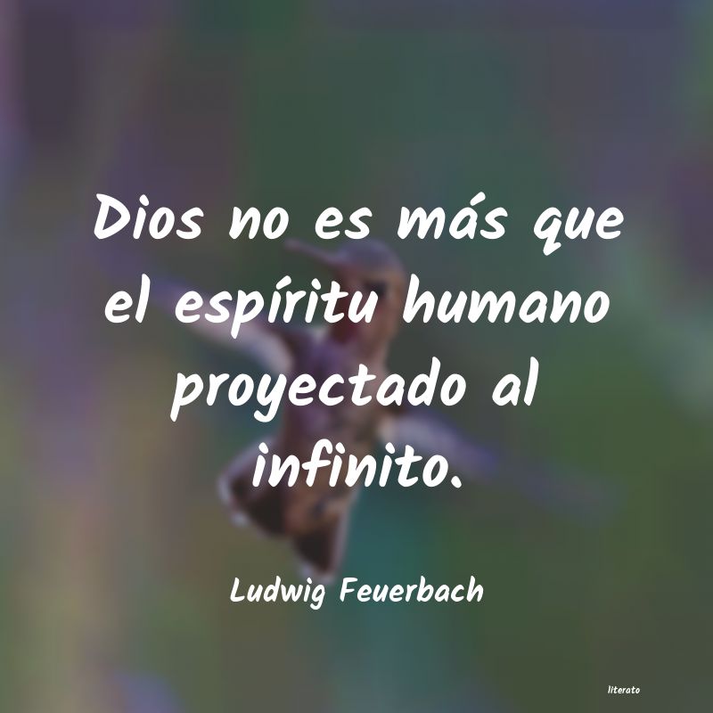 Frases de Ludwig Feuerbach