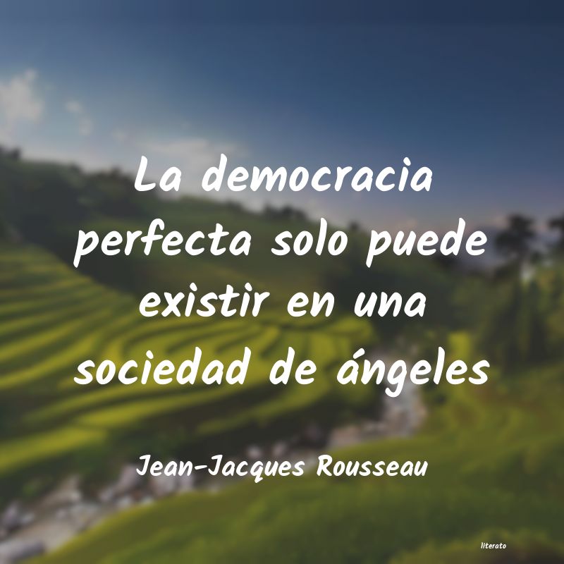 Frases de Jean-Jacques Rousseau