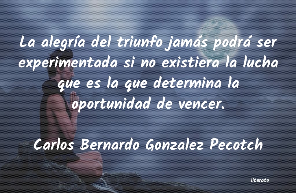 Frases de Carlos Bernardo Gonzalez Pecotch