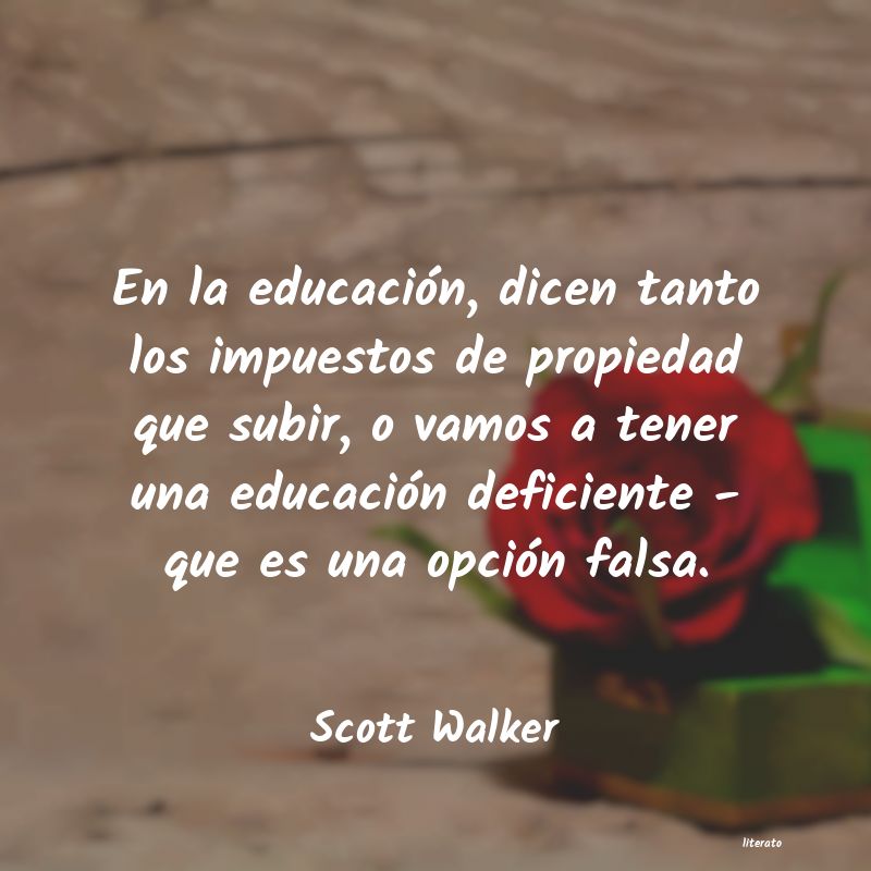 Frases de Scott Walker