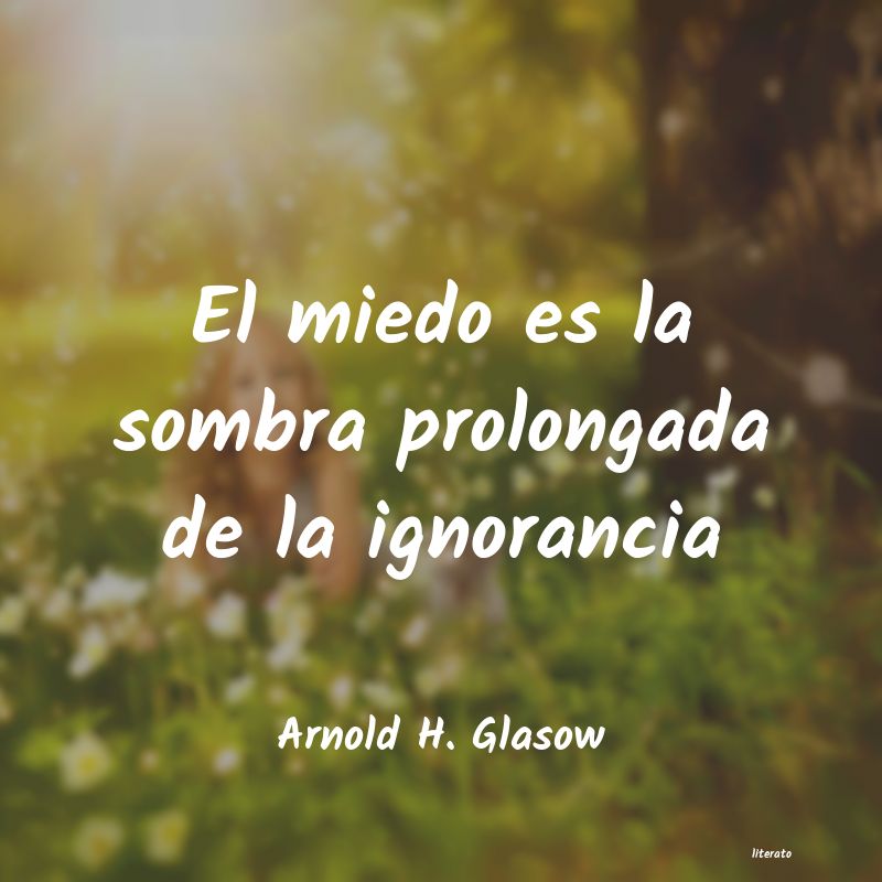 frases de Arnold H. Glasow