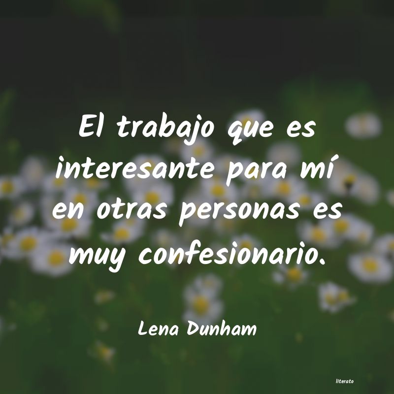 Frases de Lena Dunham