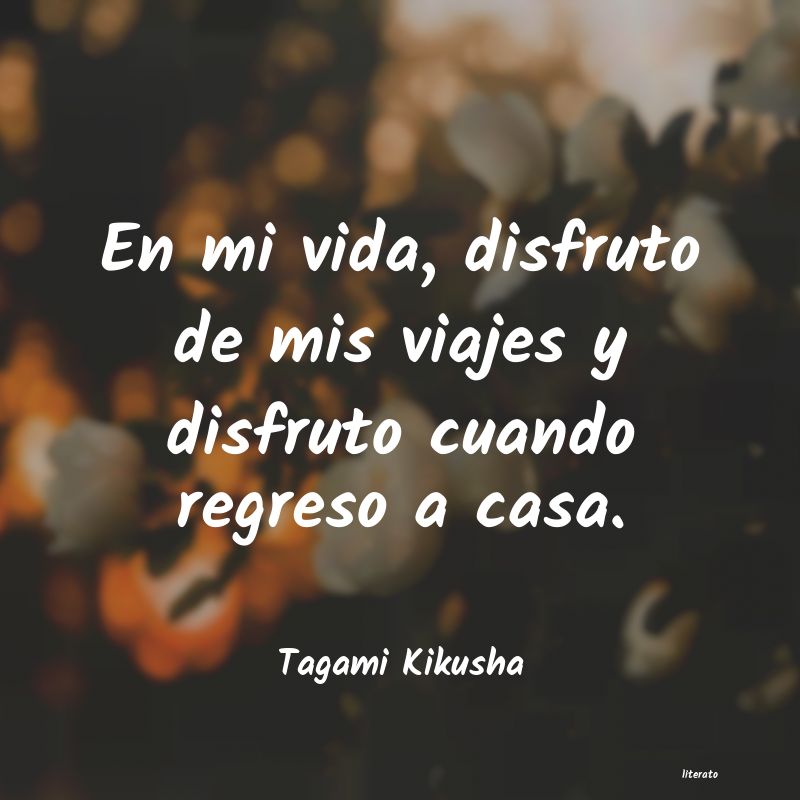 Frases de Tagami Kikusha