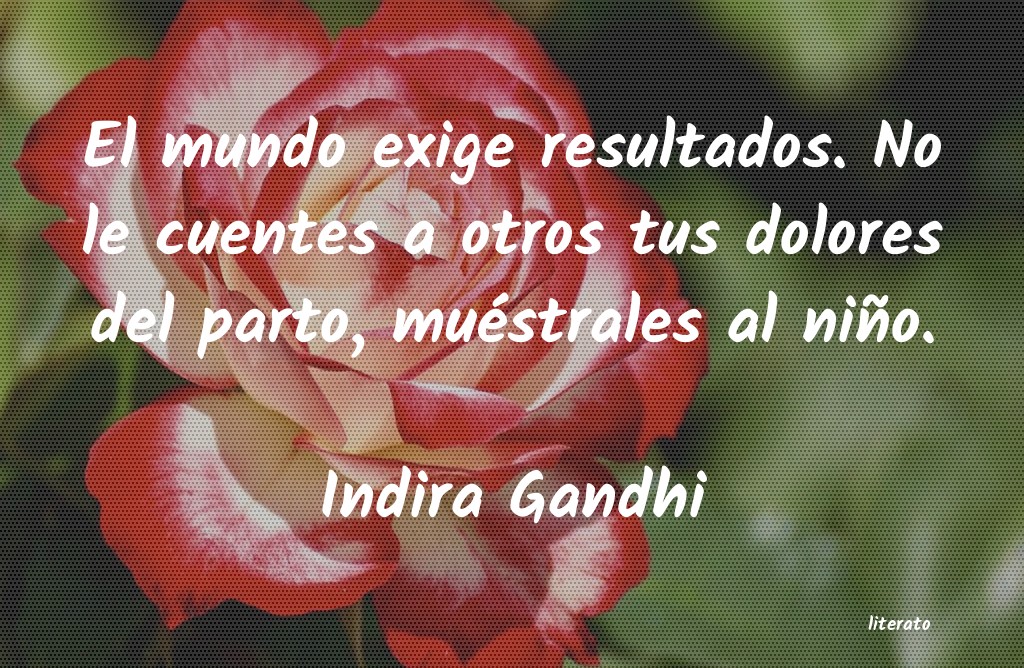 frases de Indira Gandhi