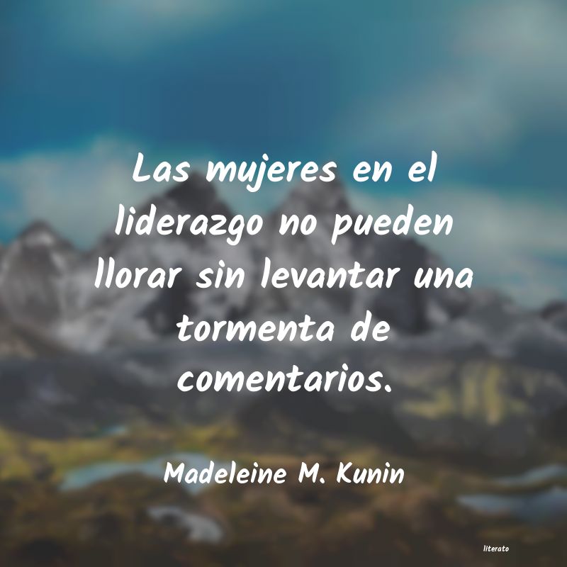 frases de Madeleine M. Kunin