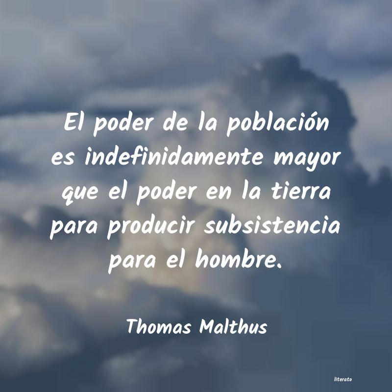 Frases de Thomas Malthus