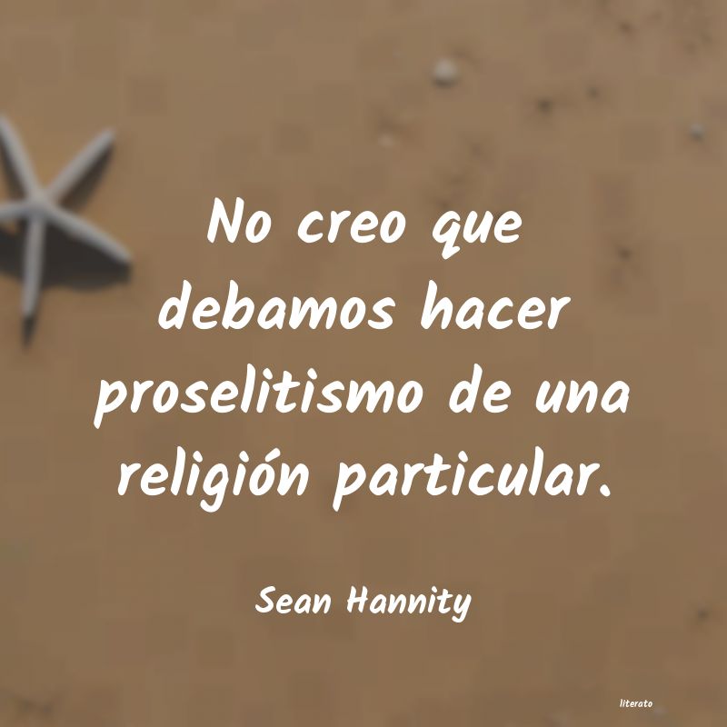 Frases de Sean Hannity