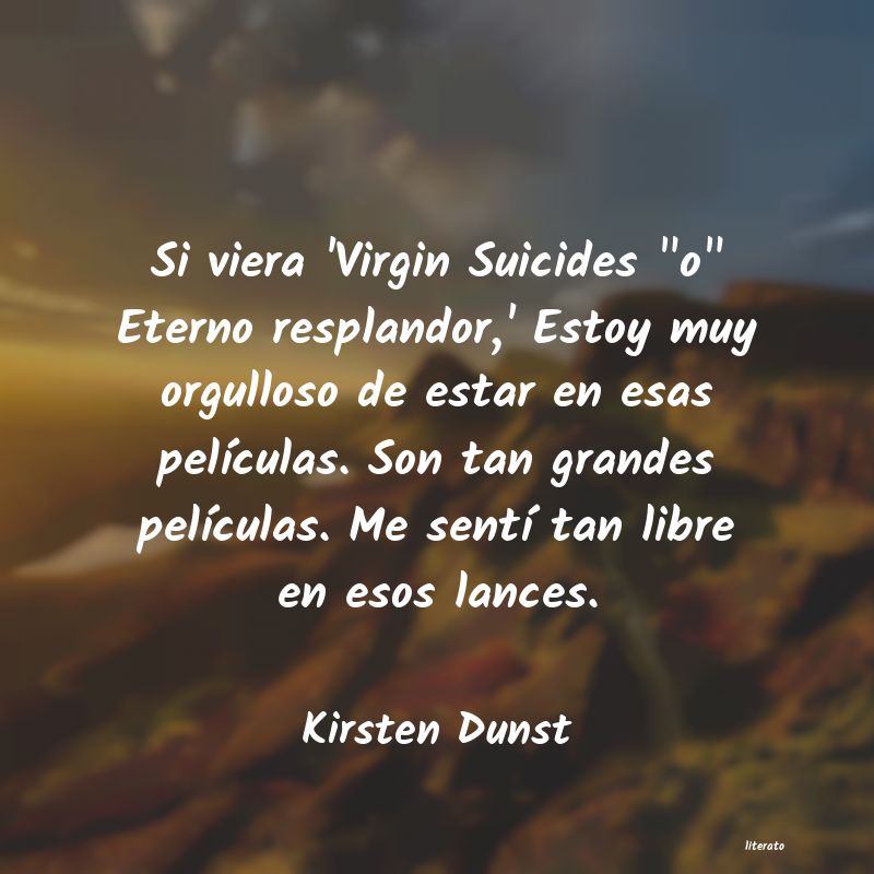frases de Kirsten Dunst