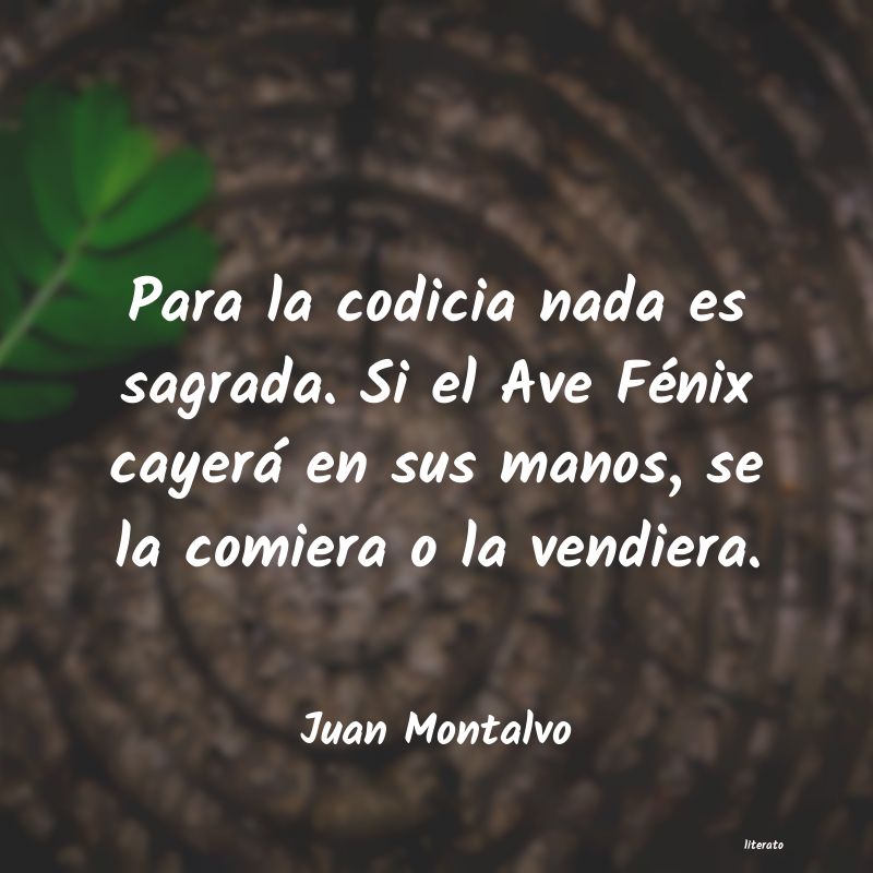 Frases de Juan Montalvo