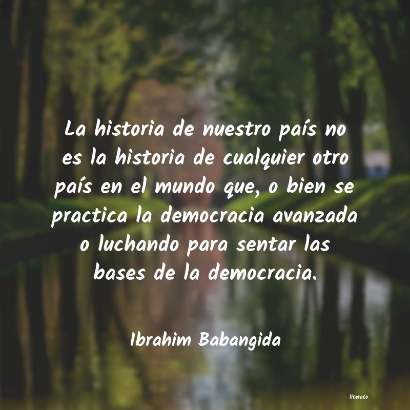 Frases de Ibrahim Babangida