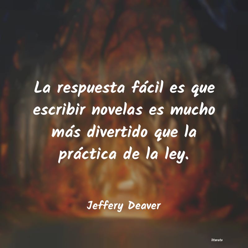 Frases de Jeffery Deaver