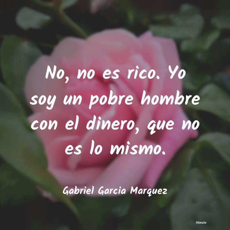 Frases de Gabriel Garcia Marquez