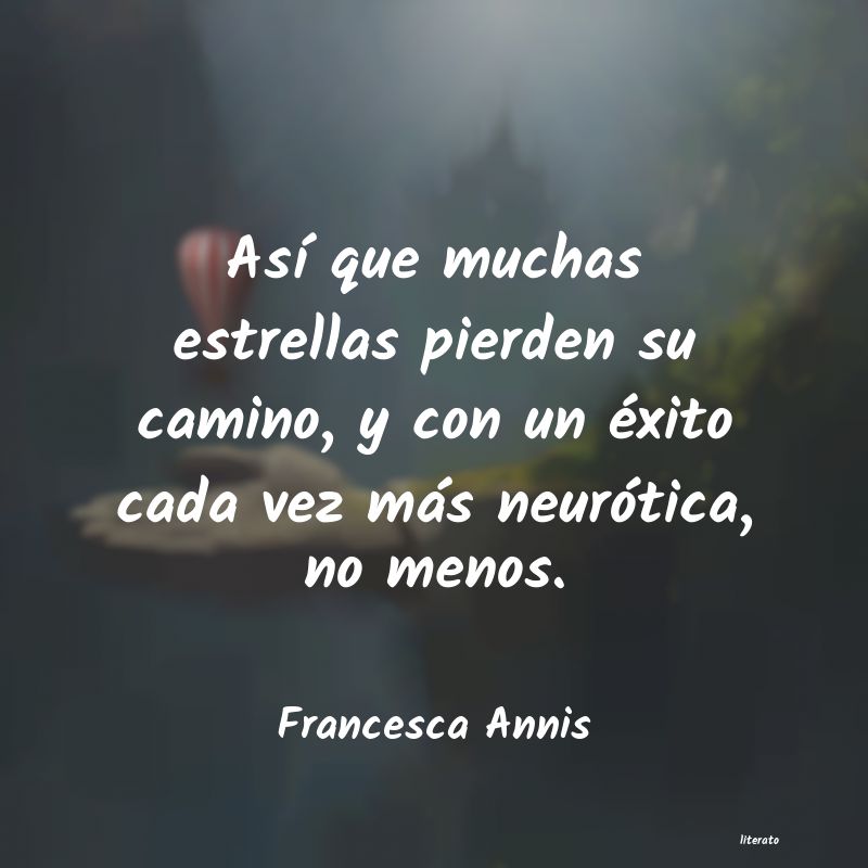 Frases de Francesca Annis