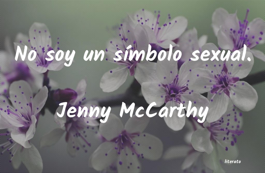 frases de Jenny McCarthy