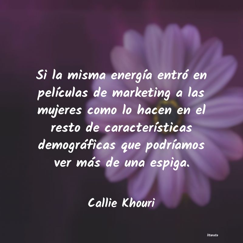 frases de Callie Khouri