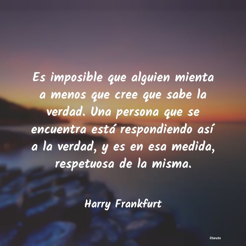Frases de Harry Frankfurt