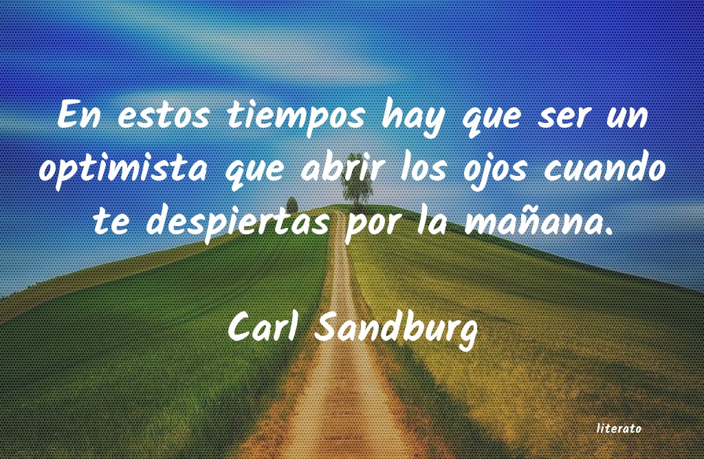 Frases de Carl Sandburg