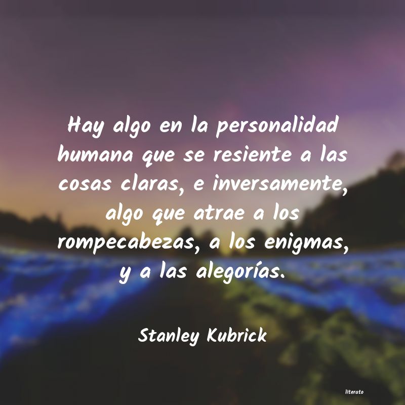 Frases de Stanley Kubrick