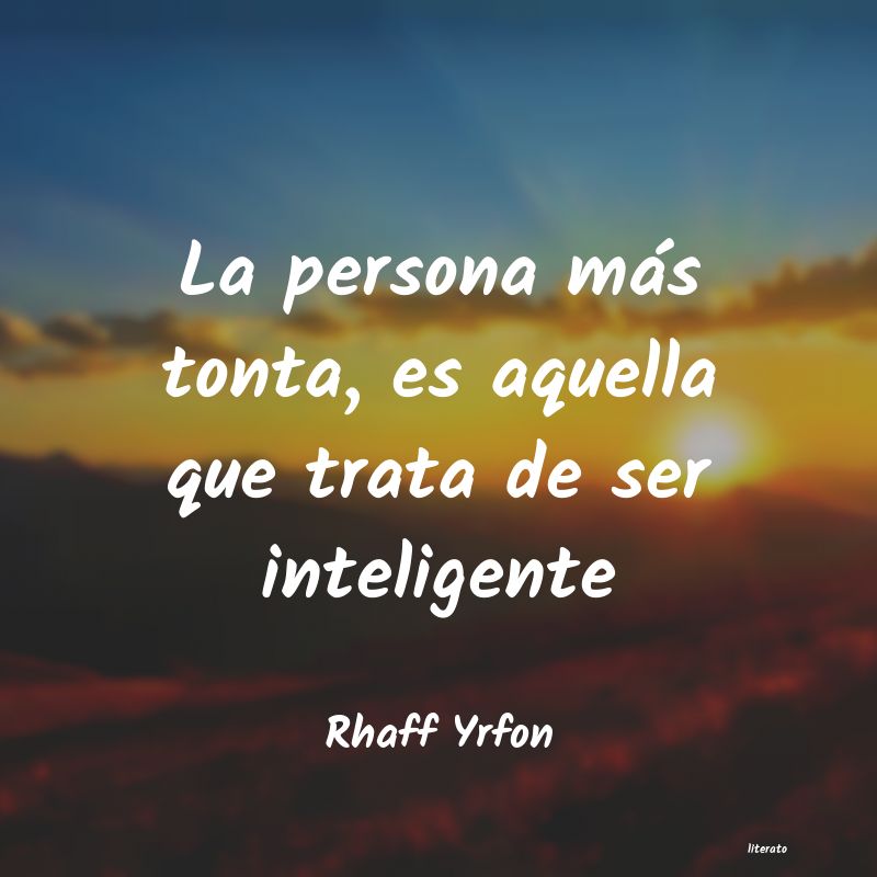 Frases de Rhaff Yrfon