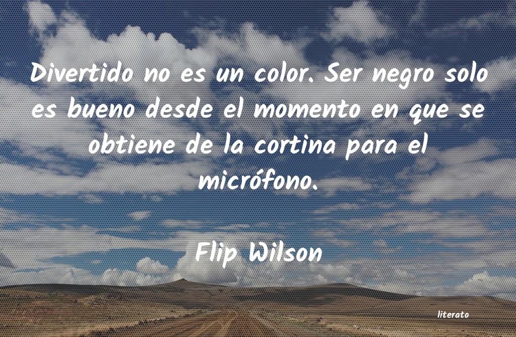 Frases de Flip Wilson
