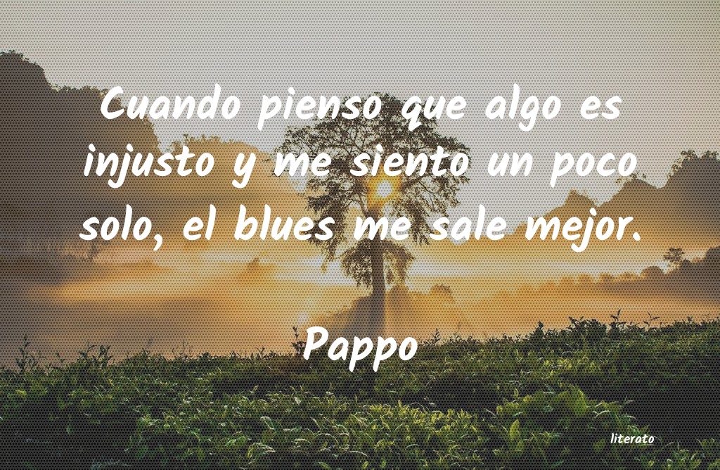 Frases de Pappo