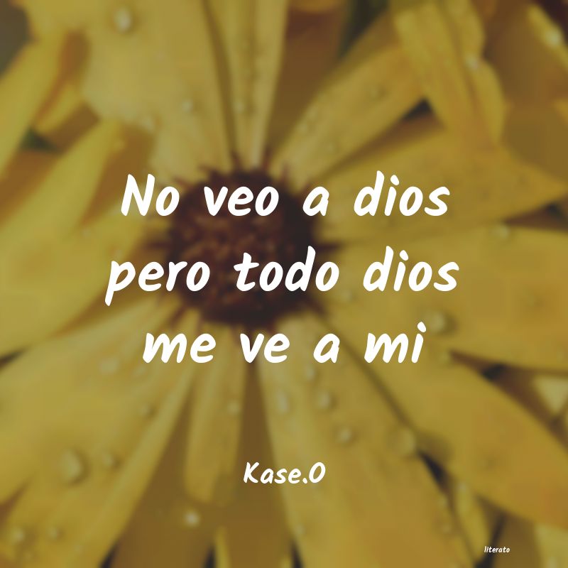 frases de Kase.O
