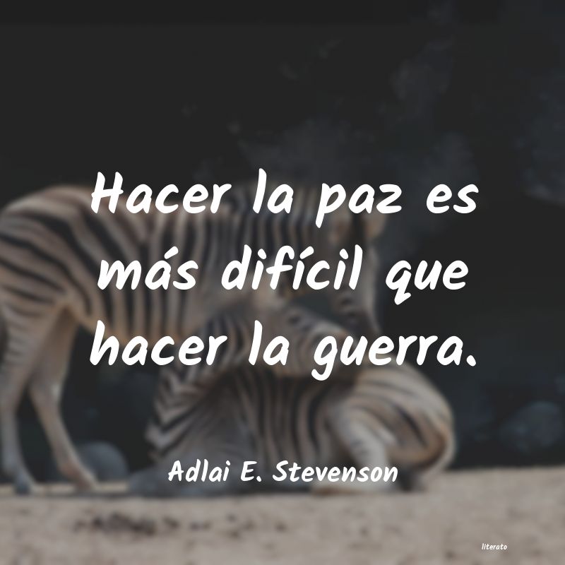 Frases de Adlai E. Stevenson