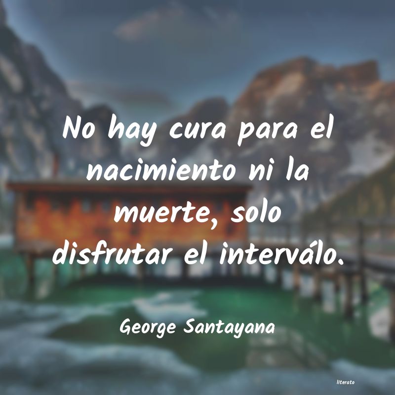 Frases de George Santayana