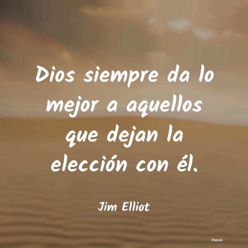 frases de Jim Elliot