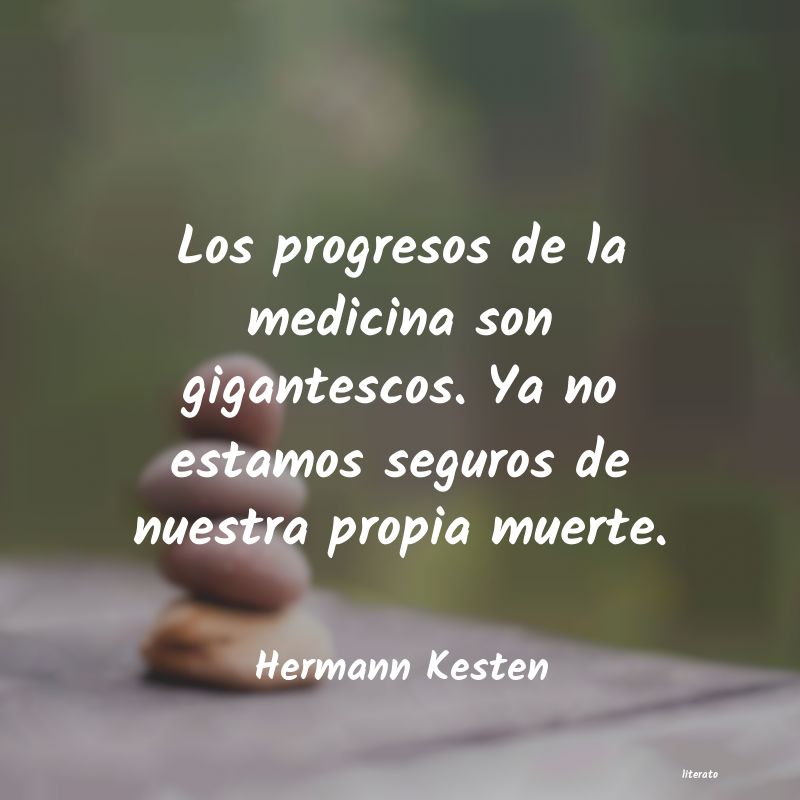 Frases de Hermann Kesten