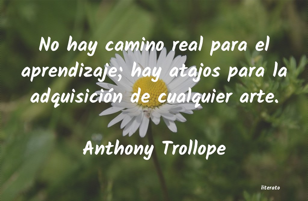 Frases de Anthony Trollope