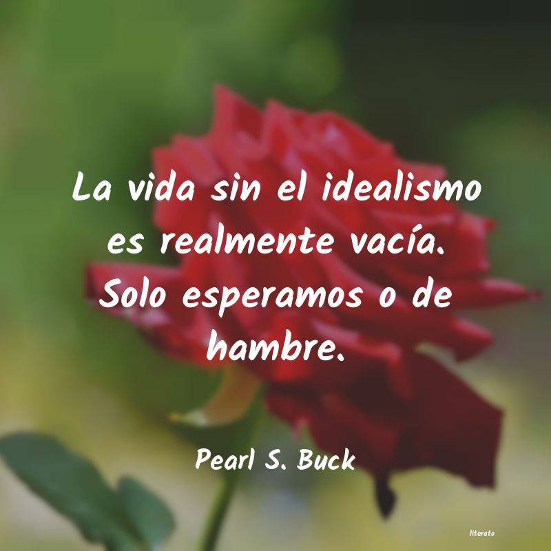 frases de Pearl S. Buck