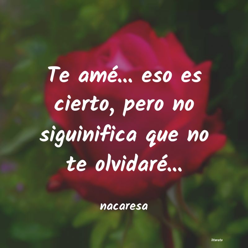 frases de nacaresa