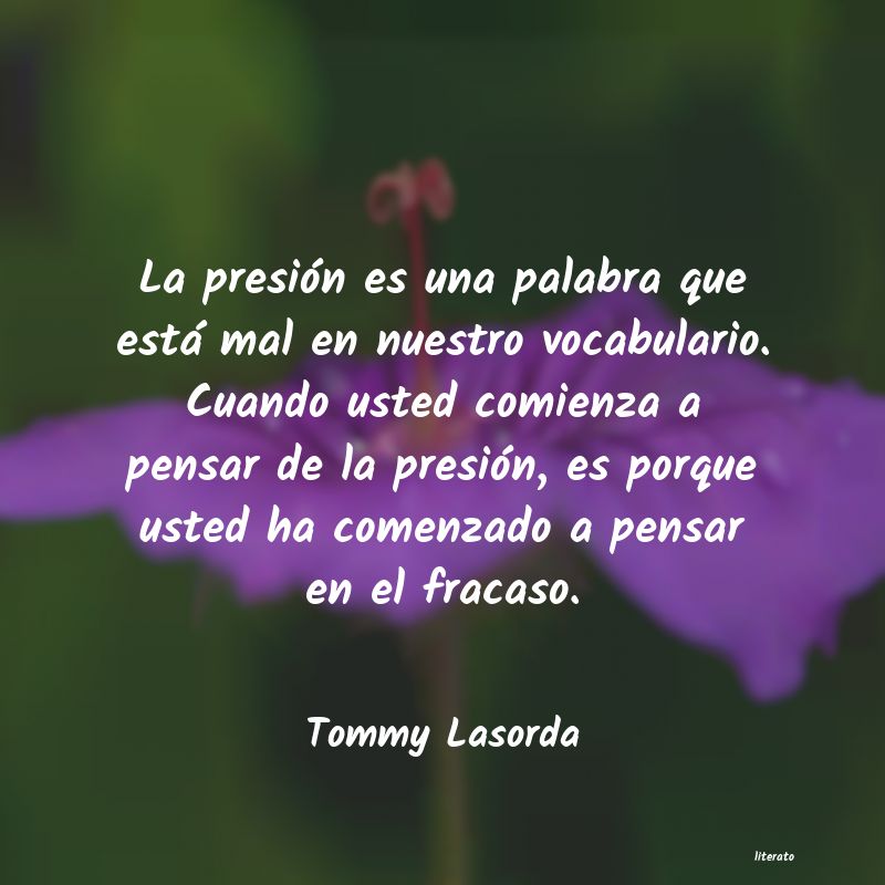 Frases de Tommy Lasorda