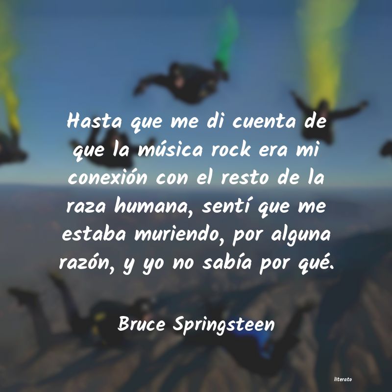 Frases de Bruce Springsteen