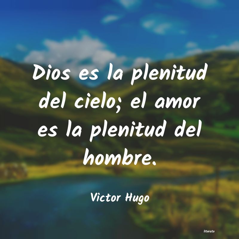 Frases de Victor Hugo