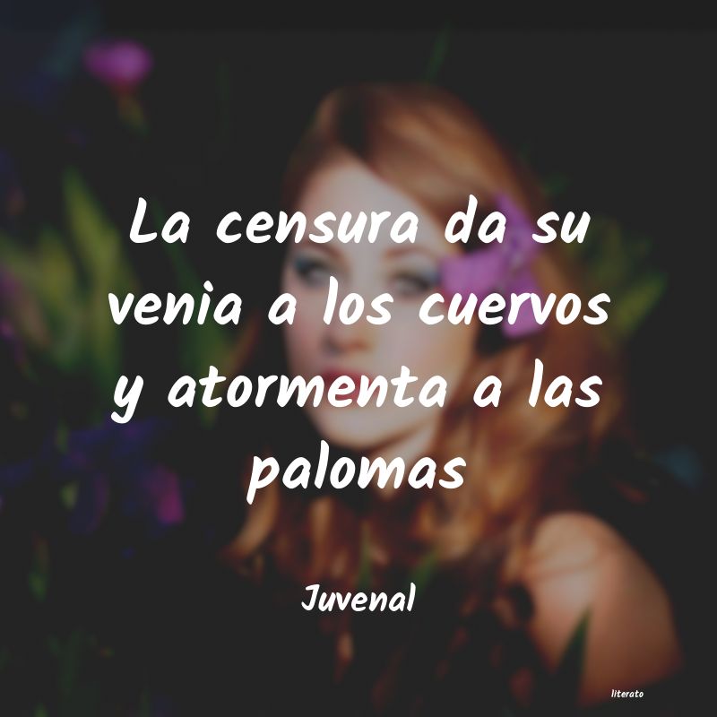 frases de Juvenal