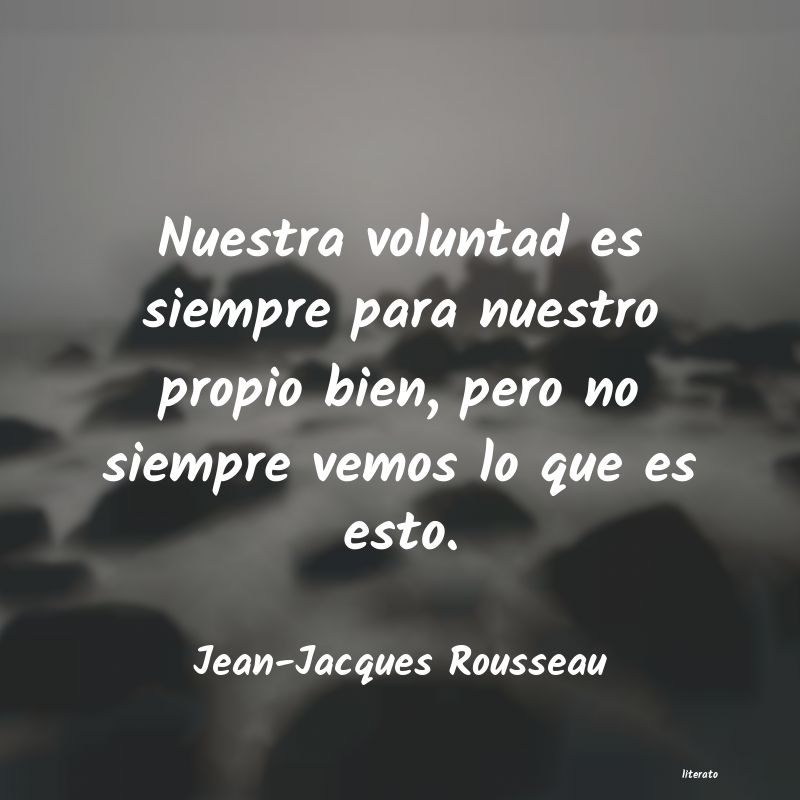 frases de Jean-Jacques Rousseau