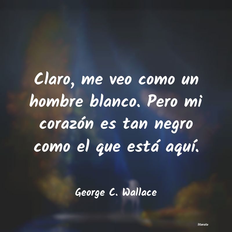 Frases de George C. Wallace