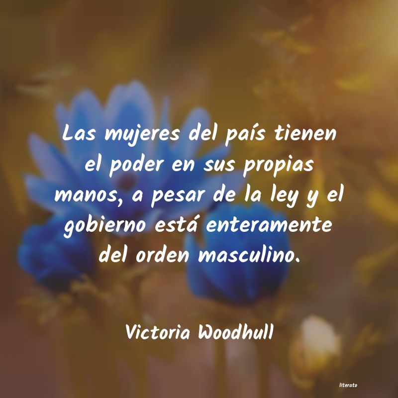 frases de Victoria Woodhull