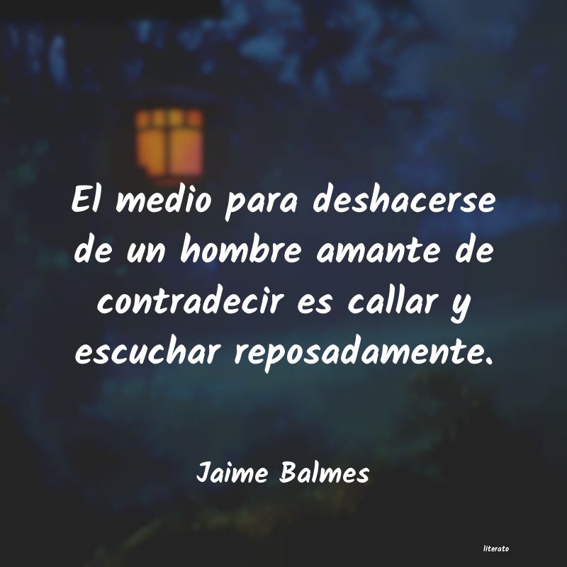 frases de Jaime Balmes