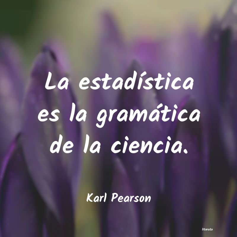 Frases de Karl Pearson