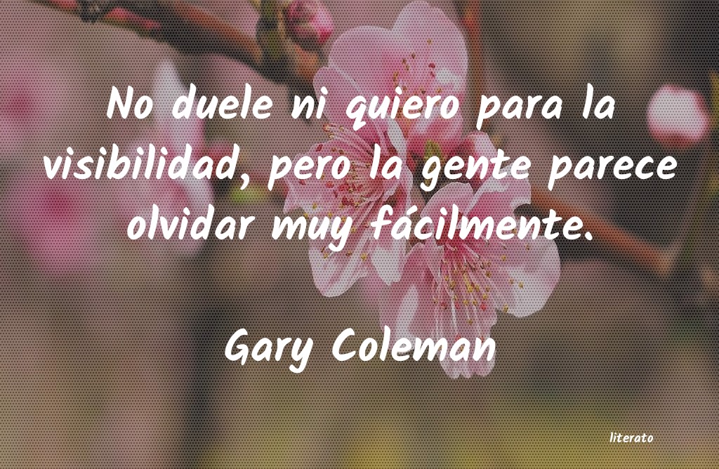 frases de Gary Coleman