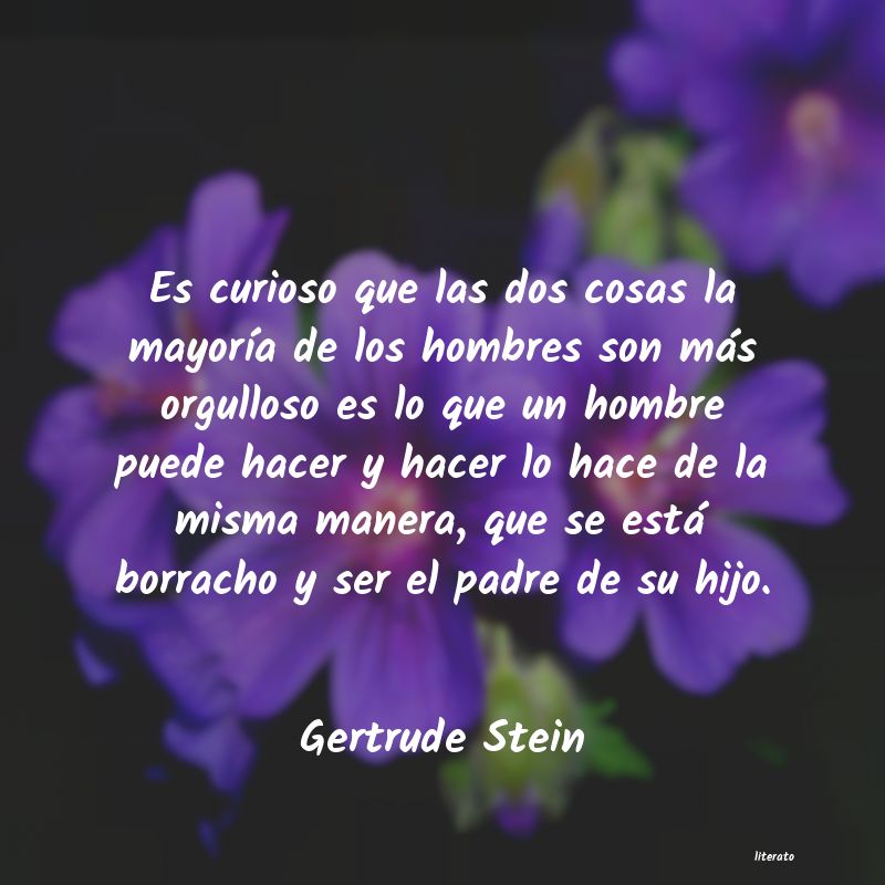 Frases de Gertrude Stein