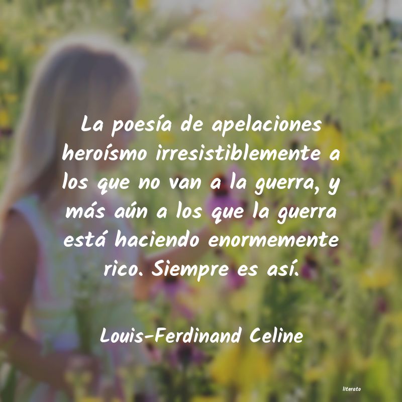 Frases de Louis-Ferdinand Celine