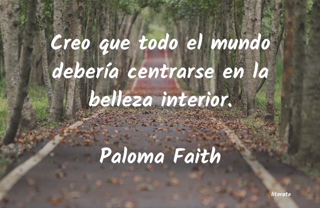 Frases de Paloma Faith