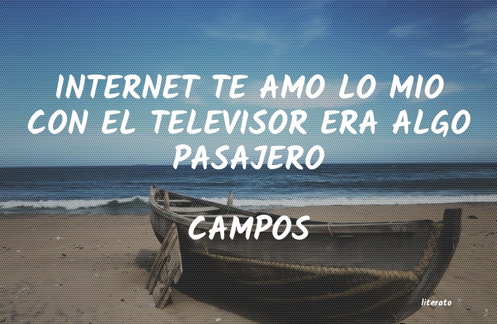 frases de CAMPOS