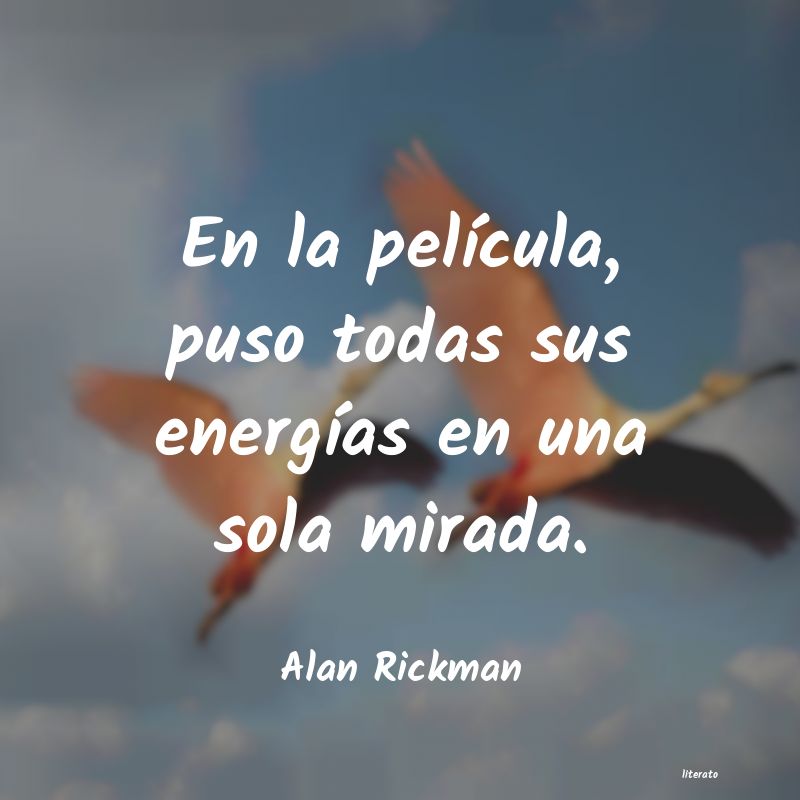 frases de Alan Rickman
