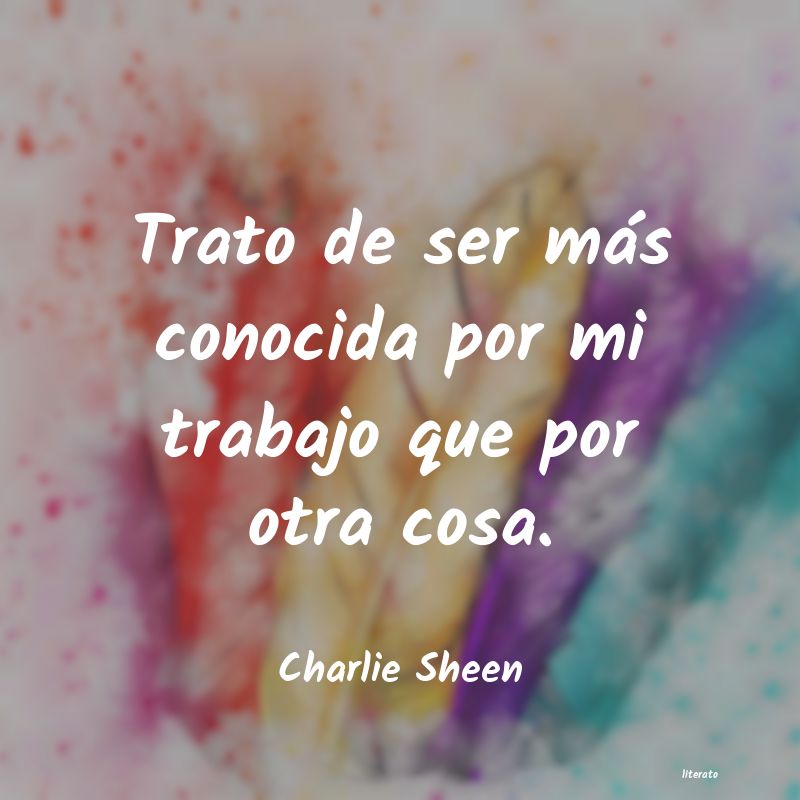 frases de Charlie Sheen