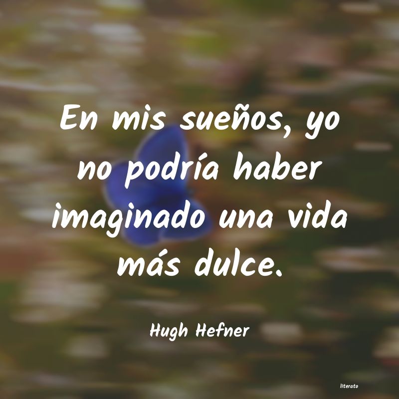 Frases de Hugh Hefner